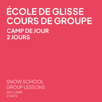 Camp de la relâche PLANCHE À NEIGE - Deux jours