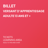 Versant d'apprentissage - 13 ans et +