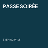 Passe soirée - Saison 2026-2027