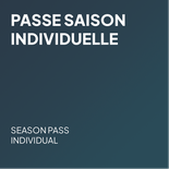 Passe saison individuelle - 1ière année (6 ans)