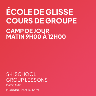 Camp de Jour - SKI - AM