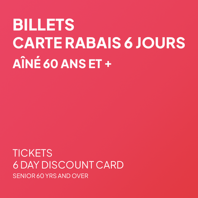 Carte rabais 6 jours - Aîné 60 ans et +