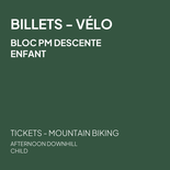 Afternoon ticket - Child