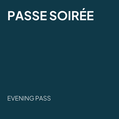 Passe soirée - Saison 2026-2027
