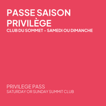 Passe saison privilège - 60 ans et +, Club du sommet