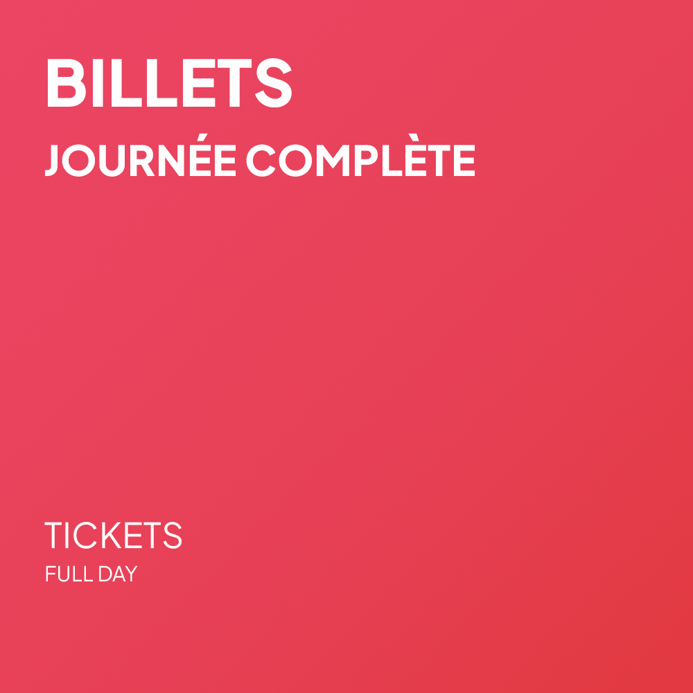 Billets journée complète